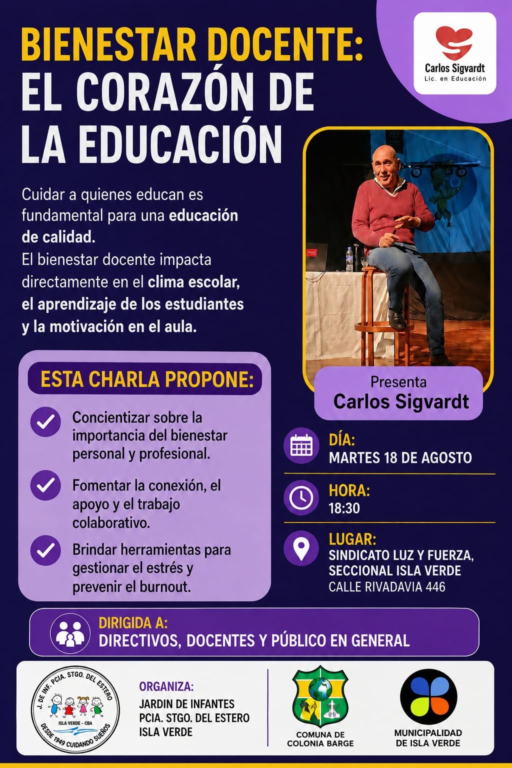 CHARLA PARA DOCENTES:  &ldquo;BIENESTAR DOCENTE: EL CORAZ&Oacute;N DE LA EDUCACI&Oacute;N&rdquo; . Por otro lado para las familias del jard&iacute;n, una charla para padres